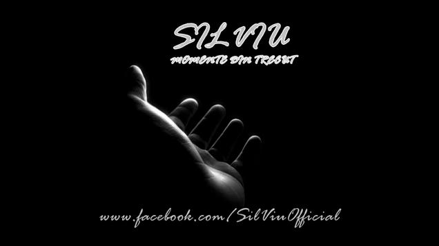 SilViu – Momente din trecut