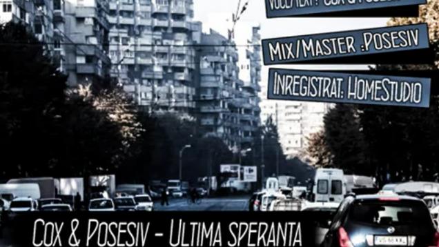 Cox & Posesiv – Ultima Speranta