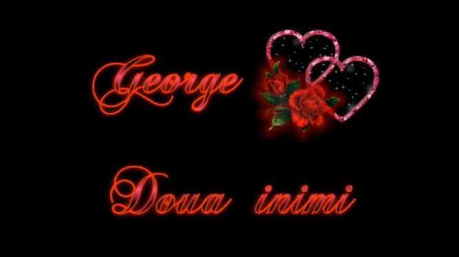 George – Doua Inimi