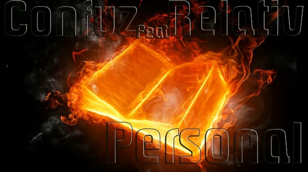 Confuz Ft. Relativ – Personal