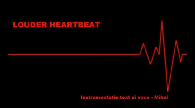 Mihai – louder heartbeat