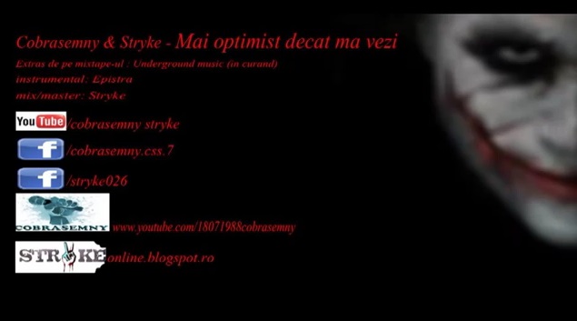 Cobrasemny & Stryke – Mai optimist decat ma vezi