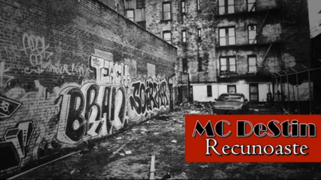 MC DeStin – Recunoaste