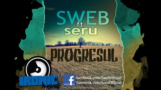 SWEB – Progresul ft. SERU