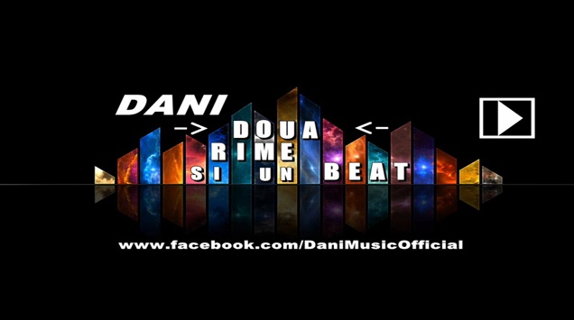 Dani – Doua rime si un beat