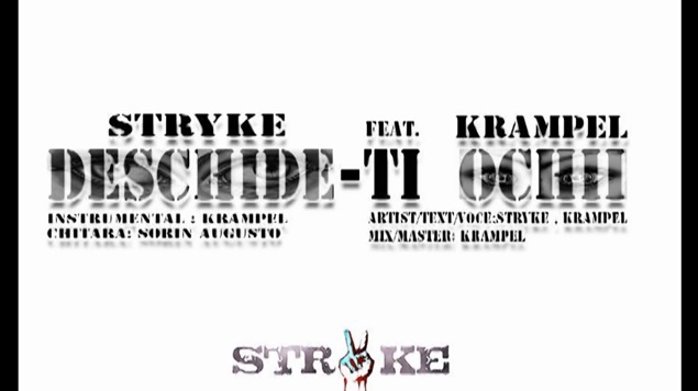 Stryke feat. Krampel – Deschide-ti ochii