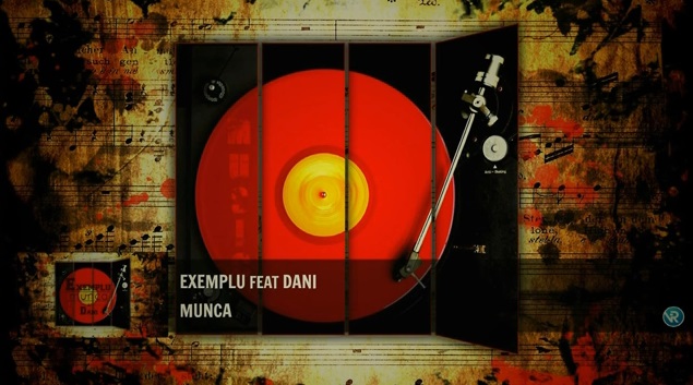 EXEMPLU feat. Dani – Munca