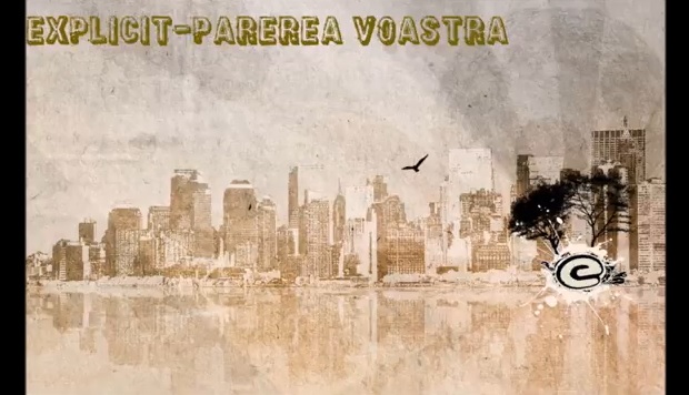 Explicit – Parerea voastra