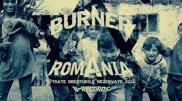 Burner – Romania